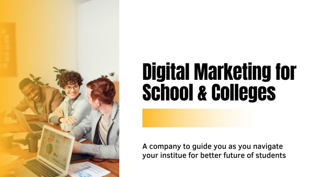 Best Digital Marketing Company for College and Institutes in Patna